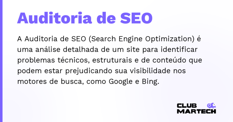 Auditoria de SEO — A Auditoria de SEO (Search Engine Optimization) é uma análise detalhada de um site para identificar problemas técnicos,