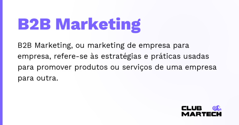B2B Marketing — B2B Marketing, ou marketing de empresa para empresa, refere-se às estratégias e práticas usadas para promover produtos o