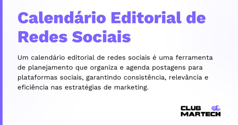 Calendário Editorial de Redes Sociais — Um calendário editorial de redes sociais é uma ferramenta de planejamento que organiza e agenda postagens para plataform