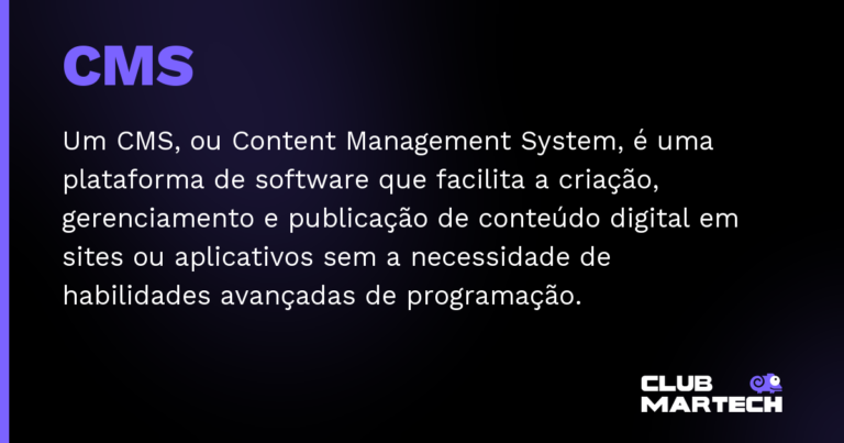 CMS — Um CMS, ou Content Management System, é uma plataforma de software que facilita a criação, gerenciamento e publicação de