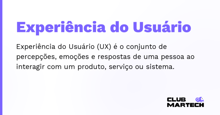 Experiência do Usuário — Experiência do Usuário (UX) é o conjunto de percepções, emoções e respostas de uma pessoa ao interagir com um produto, s