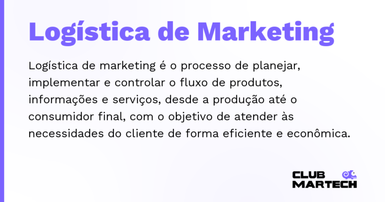 Logística de Marketing — Logística de marketing é o processo de planejar, implementar e controlar o fluxo de produtos, informações e serviços, de