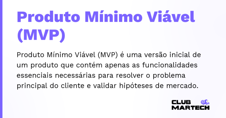 Produto Mínimo Viável (MVP) — Produto Mínimo Viável (MVP) é uma versão inicial de um produto que contém apenas as funcionalidades essenciais necessári