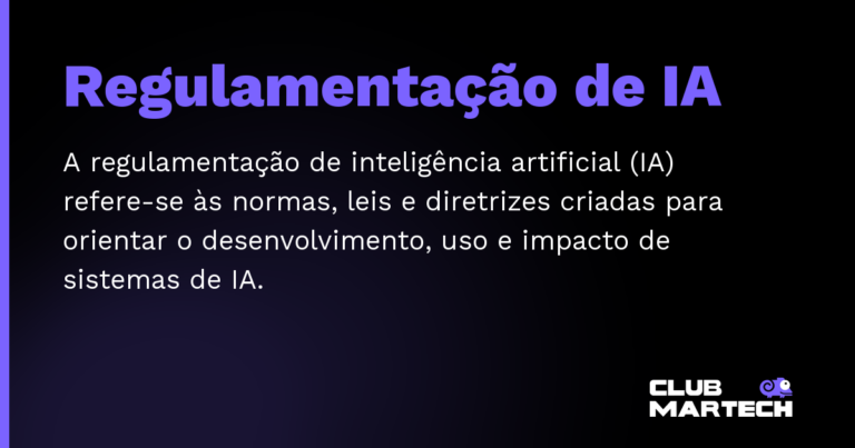 Regulamentação de IA — A regulamentação de inteligência artificial (IA) refere-se às normas, leis e diretrizes criadas para orientar o desenvol
