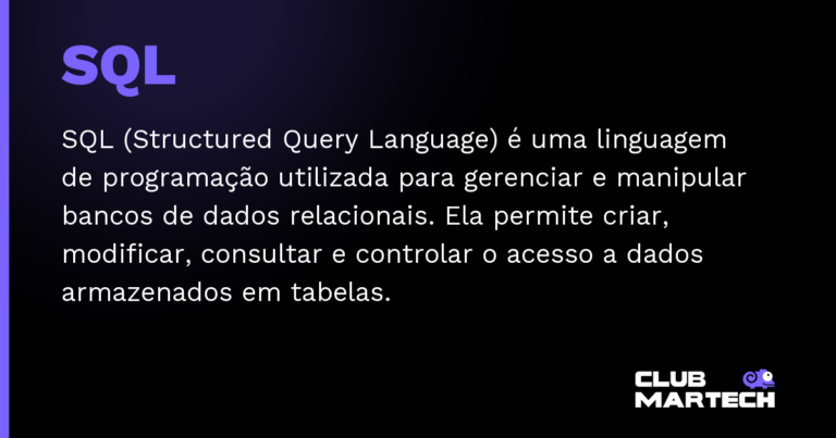 SQL — SQL (Structured Query Language) é uma linguagem de programação utilizada para gerenciar e manipular bancos de dados rela