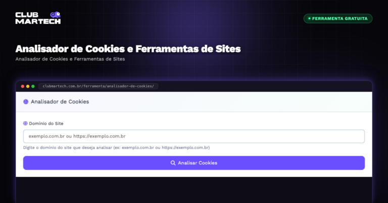 Analisador de Cookies e Ferramentas de Sites - Club Martech