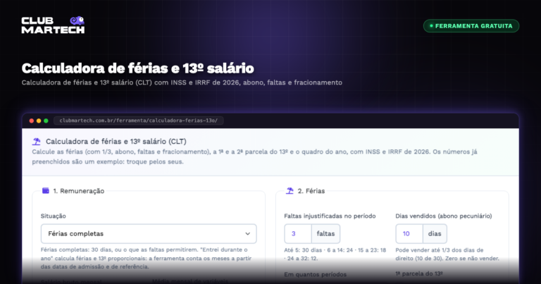 Calculadora de férias e 13º salário - Club Martech