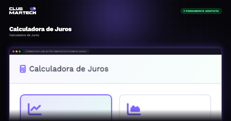 Calculadora de Juros - Club Martech