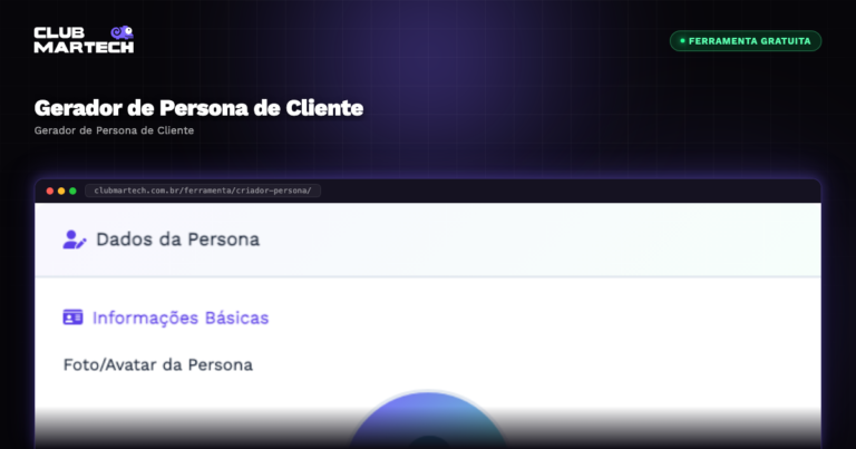 Gerador de Persona de Cliente - Club Martech
