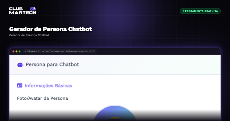Gerador de Persona Chatbot - Club Martech