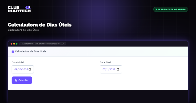 Calculadora de Dias Úteis - Club Martech