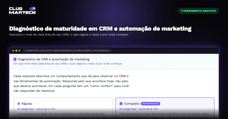 Diagnóstico de maturidade em CRM e automação de marketing - Club Martech