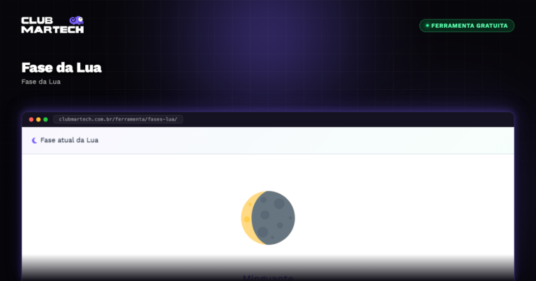 Fase da Lua - Club Martech