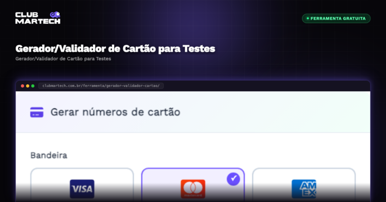 Gerador/Validador de Cartão para Testes - Club Martech