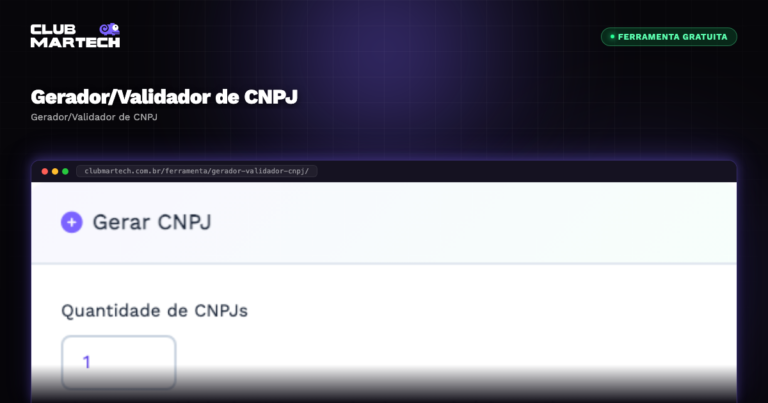 Gerador/Validador de CNPJ - Club Martech
