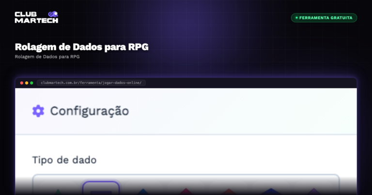 Rolagem de Dados para RPG - Club Martech