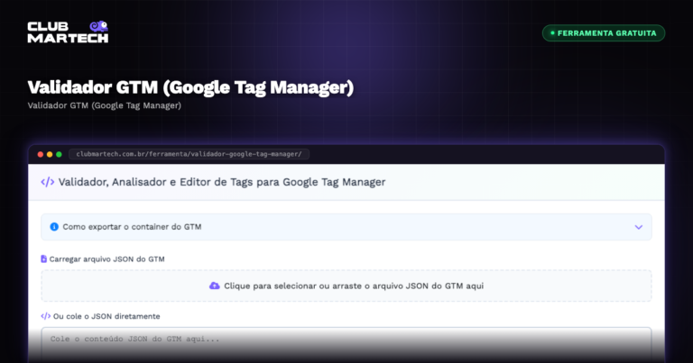 Validador GTM (Google Tag Manager) - Club Martech