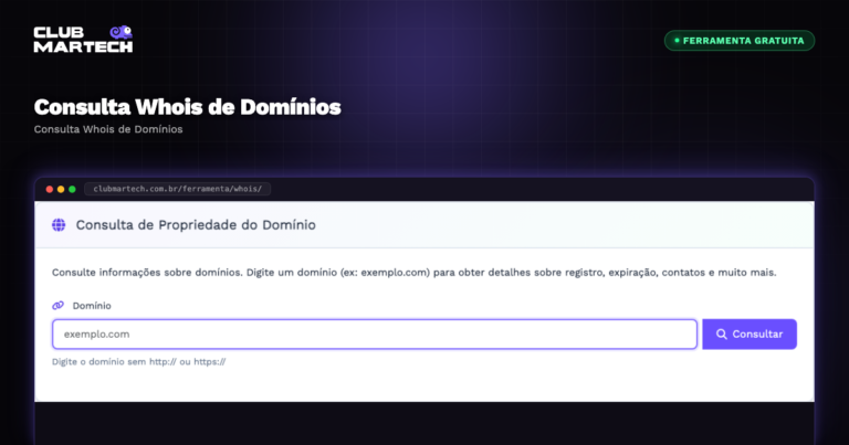 Consulta Whois de Domínios - Club Martech